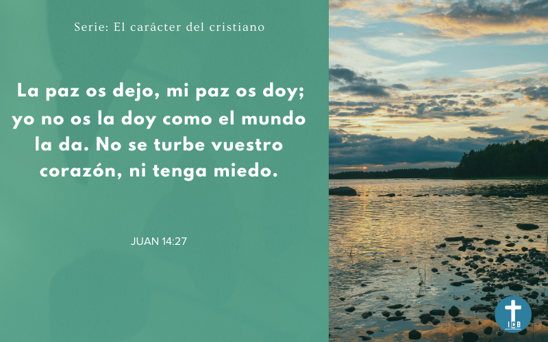 3º rasgo del fruto del E.S: La paz