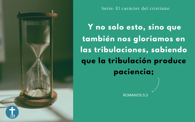 La paciencia de los hijos de Dios