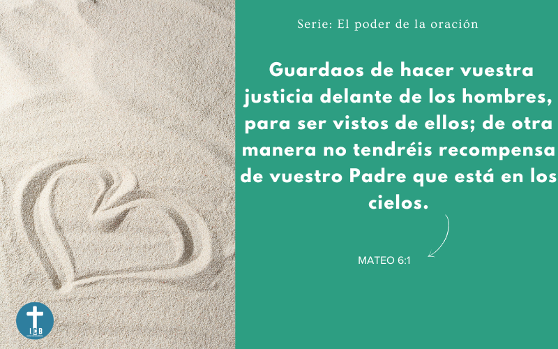 Cuidando el corazón en la oración